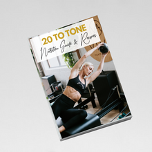 Load image into Gallery viewer, Nutrition Guide and Recipe Book: 20 to Tone
